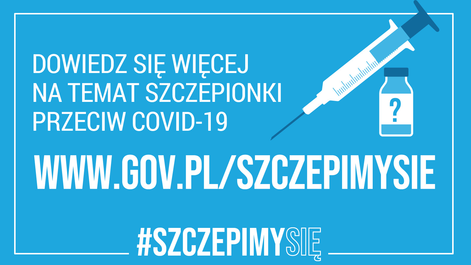 Baner promocyjny strony informacyjnej na temat szczepień przeciwko covid-19 - gov.pl/szczepimysie